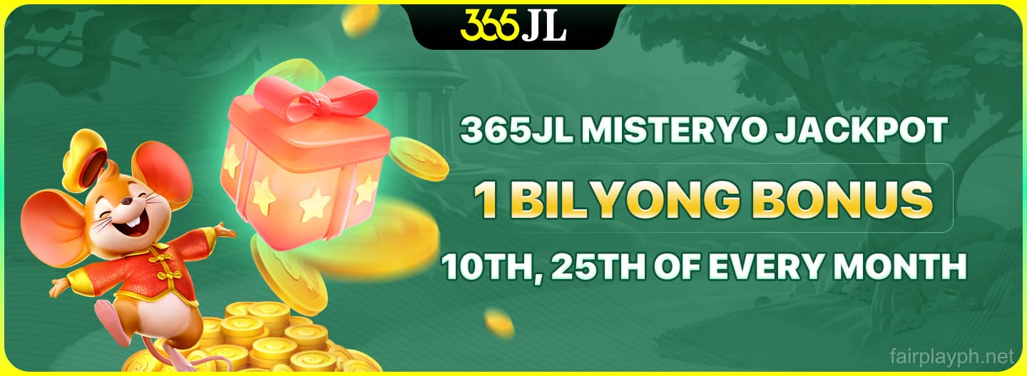 365JL Mystery Jackpot 1 Bilyong Bonus